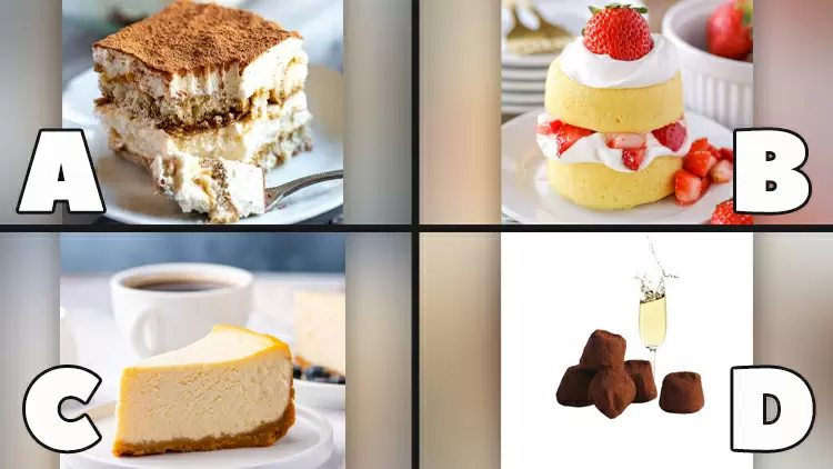 What dessert would you prefer?