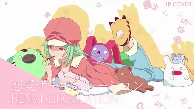 Renai Circulation（恋愛サーキュレーション） ----Kana Hanazawa（花澤香菜（フル）） ----Monogatari Series