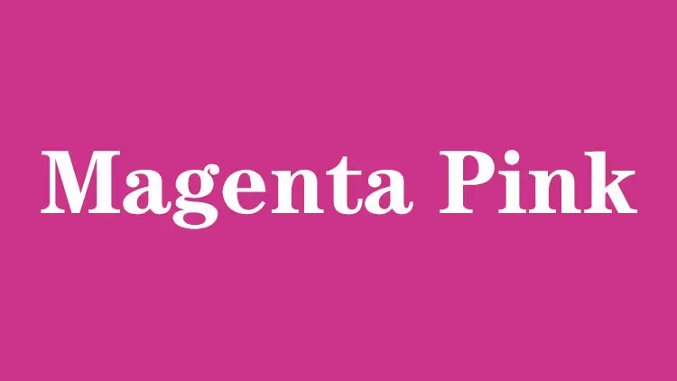 Magenta Pink