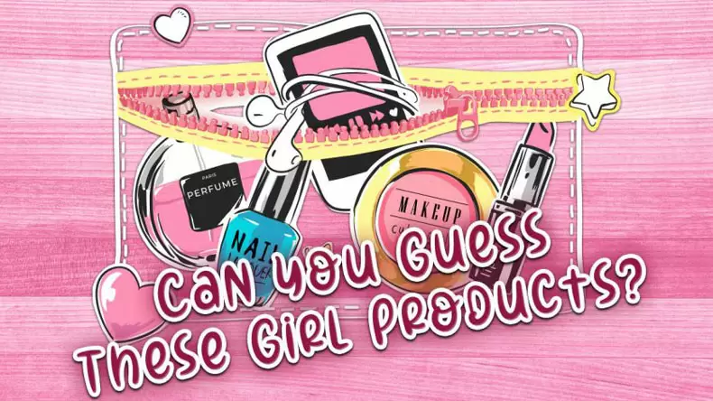 How Much Do You Know Girls? Quiz