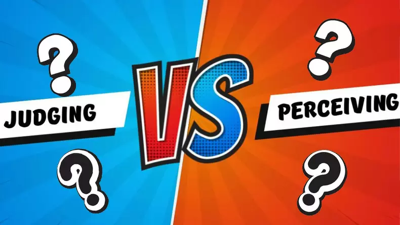 MBTI Quiz: Are You Judging or Perceiving?